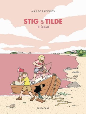 Stig & Tilde&nbsp;: intégrale